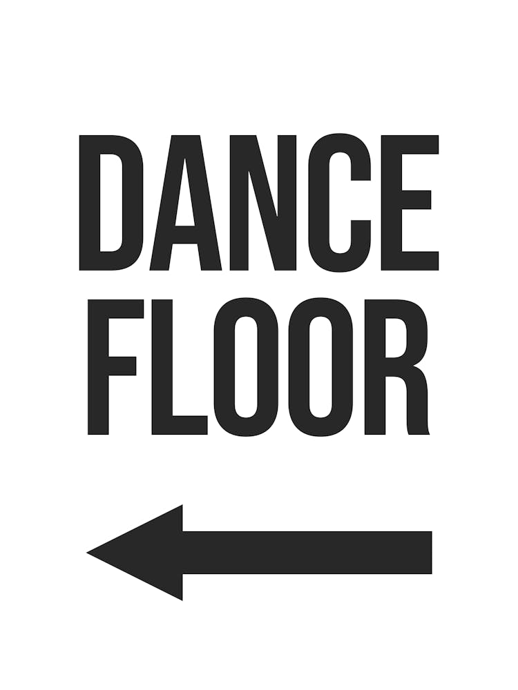 Dance Floor Left Arrow, mood, vibes, home, kitchen, decor, party, cool, cute, dance, happy, preppy, y2k, aesthetic, funny, groovy, funky