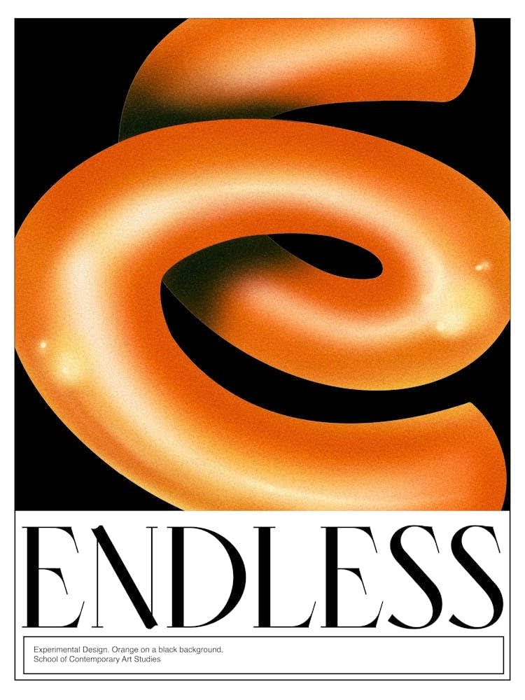 Endless Graphic Design Poster 2