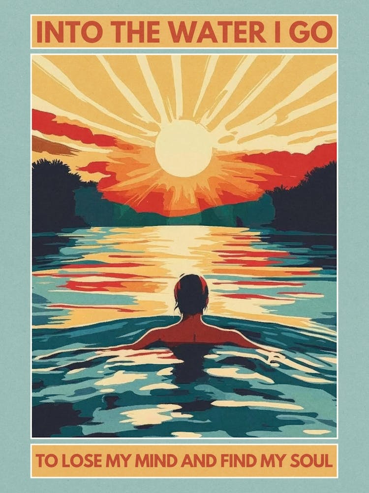 Into the water I go to lose my mind and find my soul swimmer in Sunset, wanderlust aesthetic artwork in blues and golds in the style of vintage travel posters for nature lovers, landscape wall art for bathrooms, coastal decor and calm spaces 6