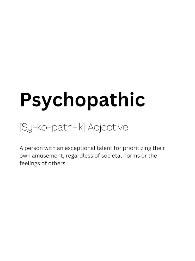 Psychopathic Definition Meaning