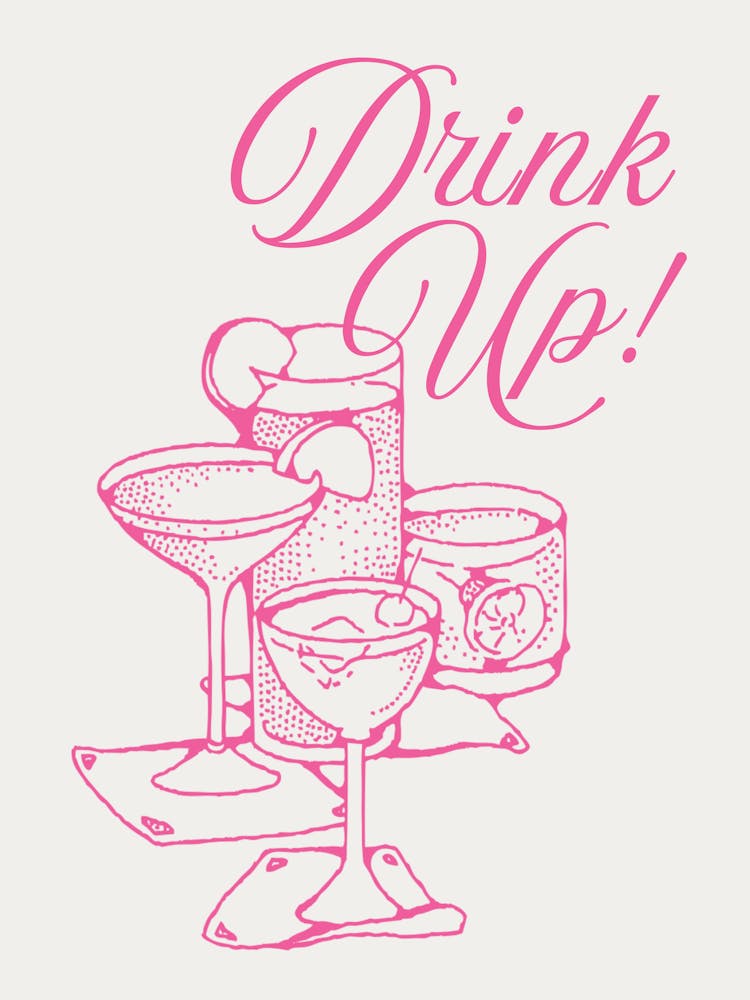 Drink up Pink Wall Art