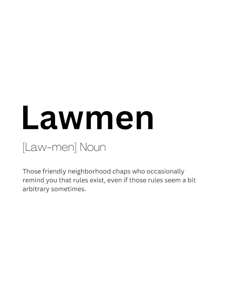 Lawmen Definition Meaning