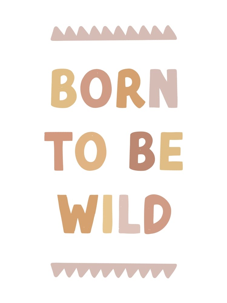 Born To Be Wild, Nursery Wall Art for Kids