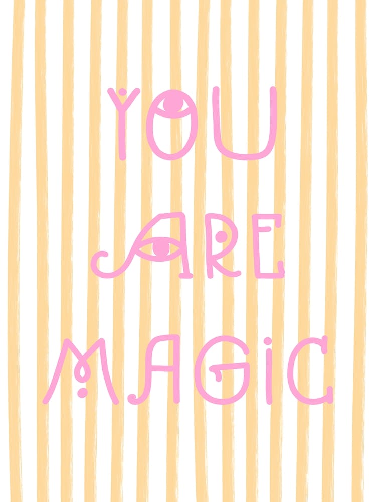 You Are Magic 1