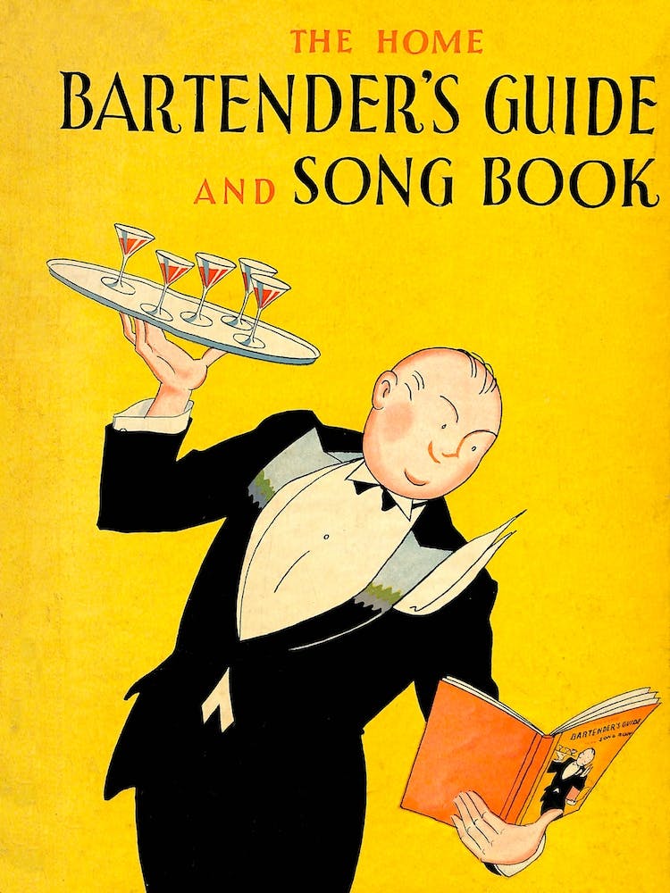1930 The Home Bartender's Guide And Song Book