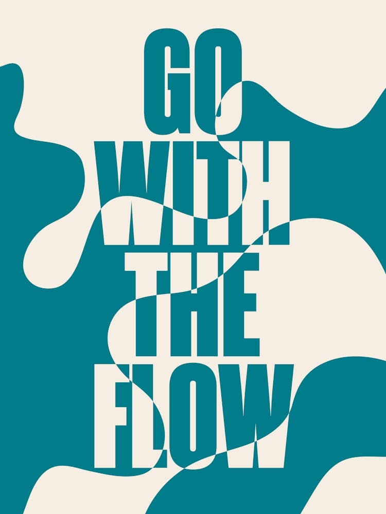 Go With The Flow (teal)