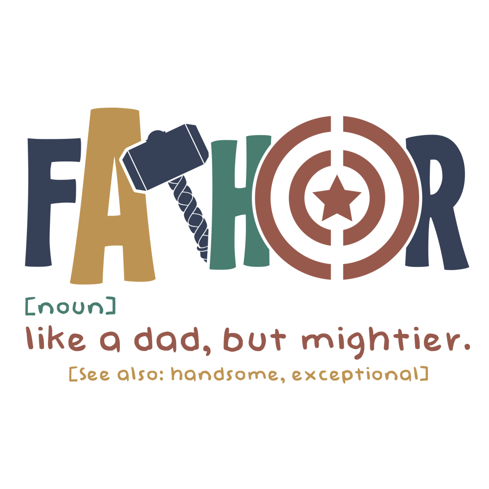 Father Like A Dad But Mightier