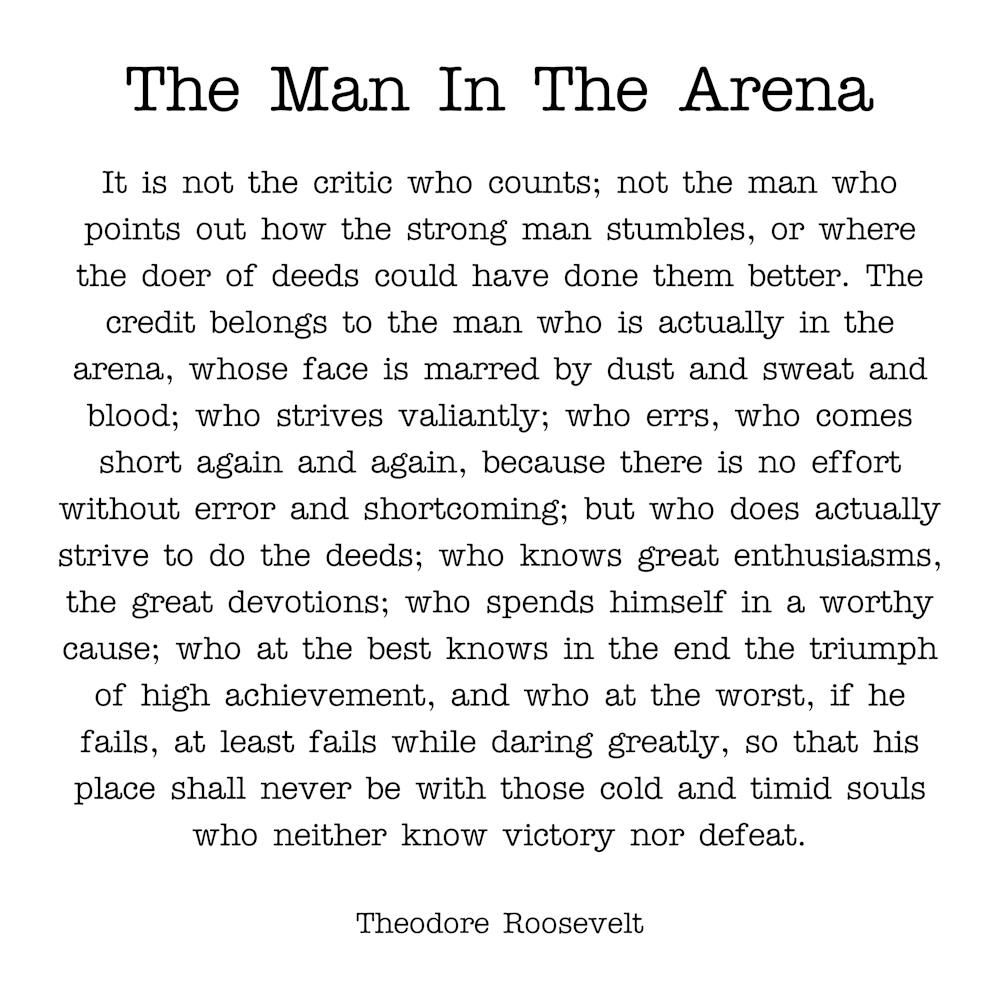 The man in the arena speech 1