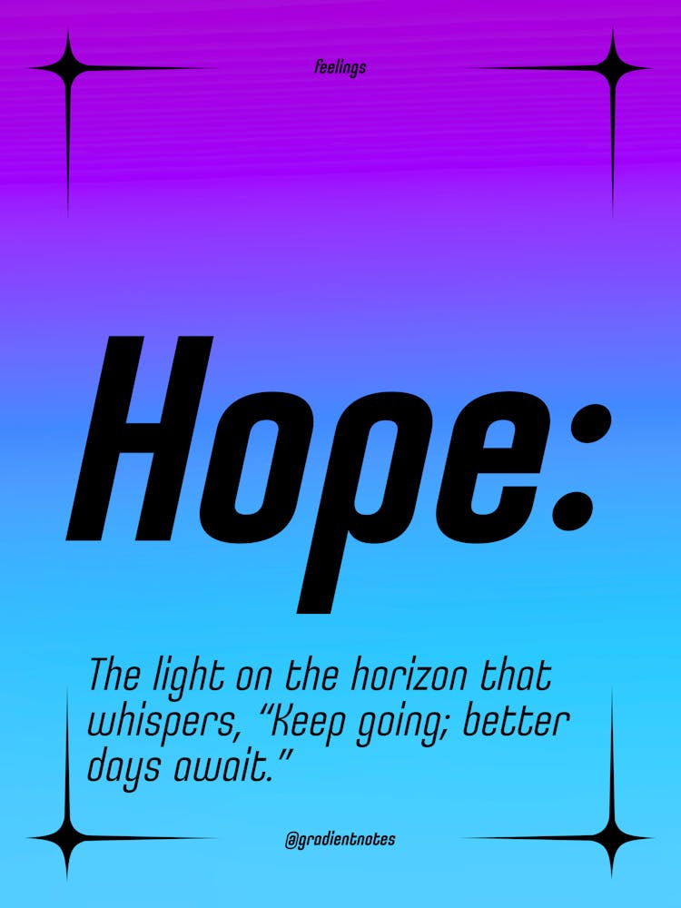 Hope - Quotes - Positive - GradientNotes