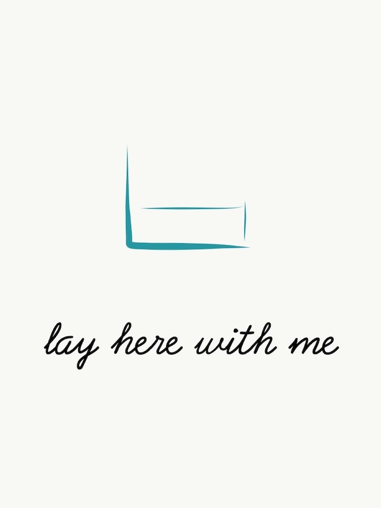 Lay Here