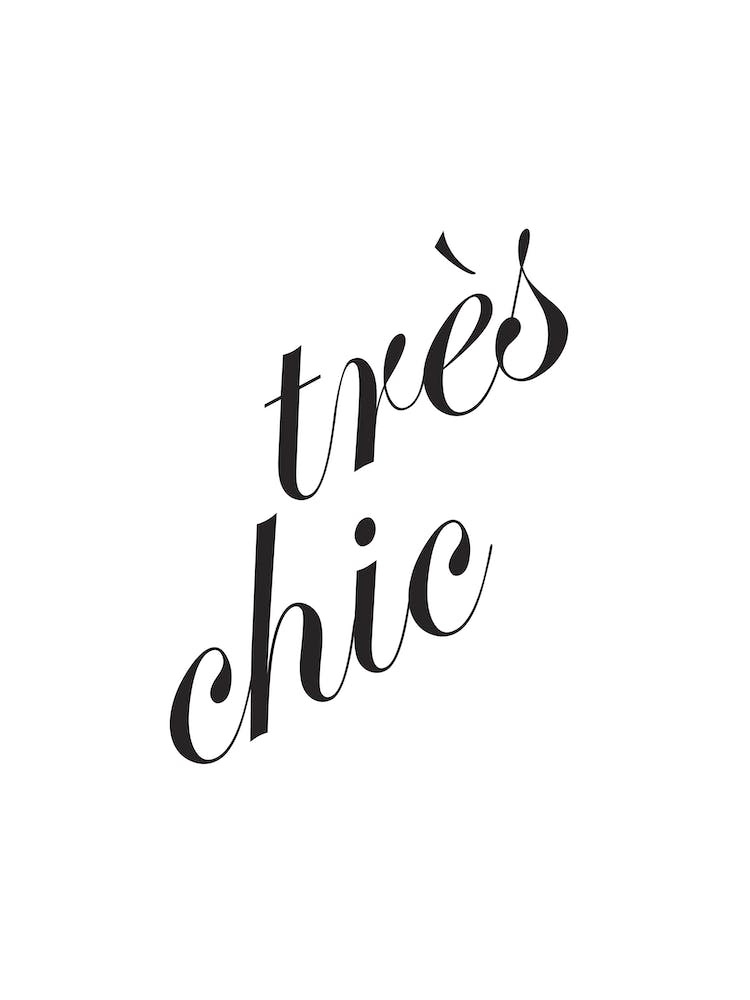 Tres Chic