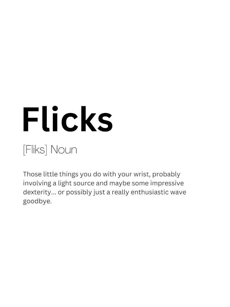 Flicks Definition Meaning