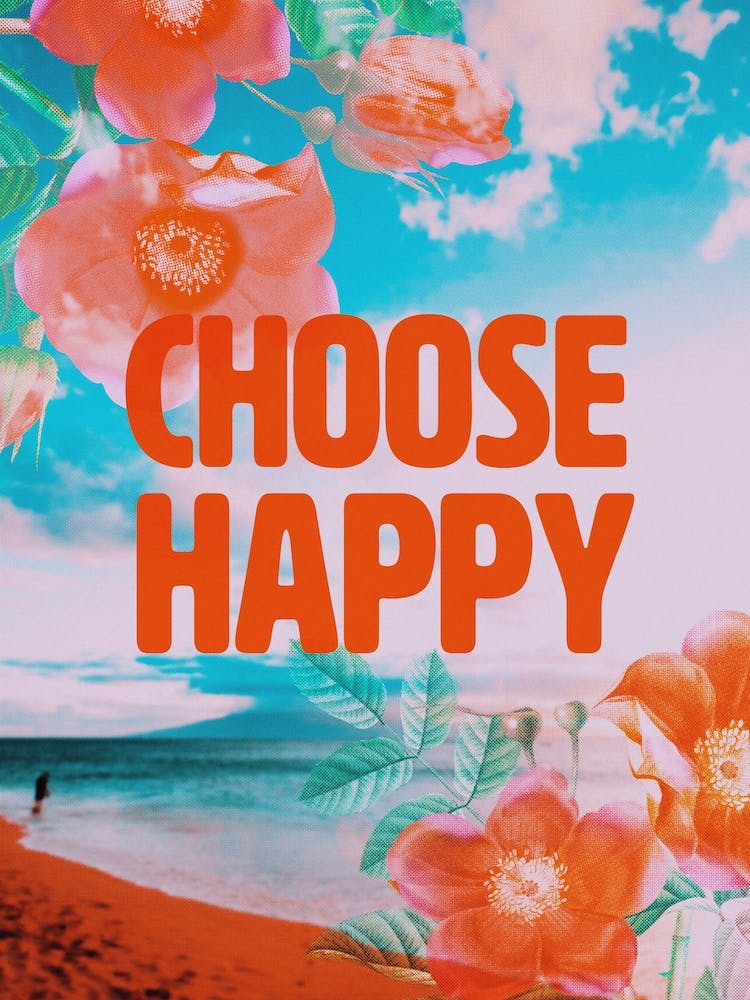 Motivational Poster Choose Happy