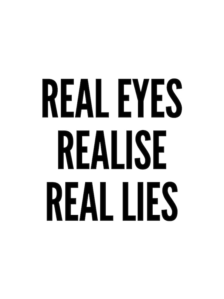 Real Eyes