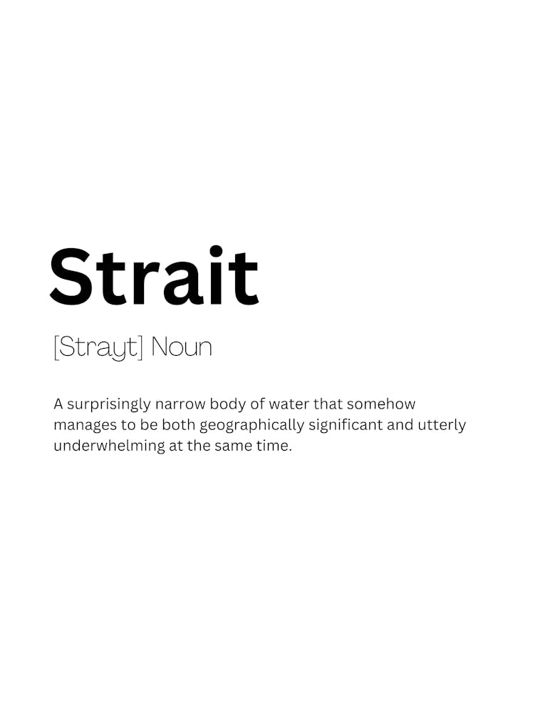 Strait Definition Meaning