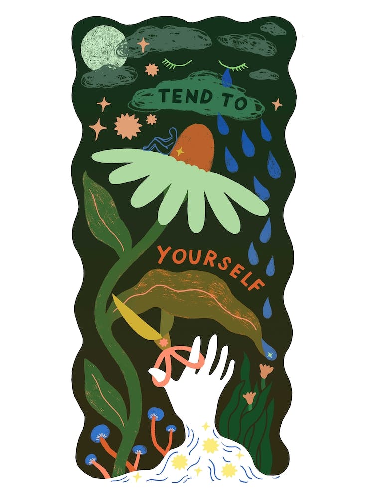 Tend To Yourself