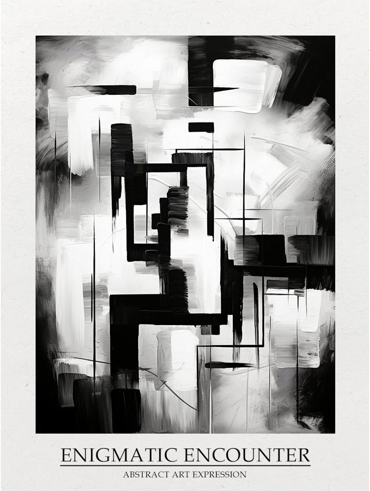 Enigmatic Encounter Abstract Black And White 3 Poster
