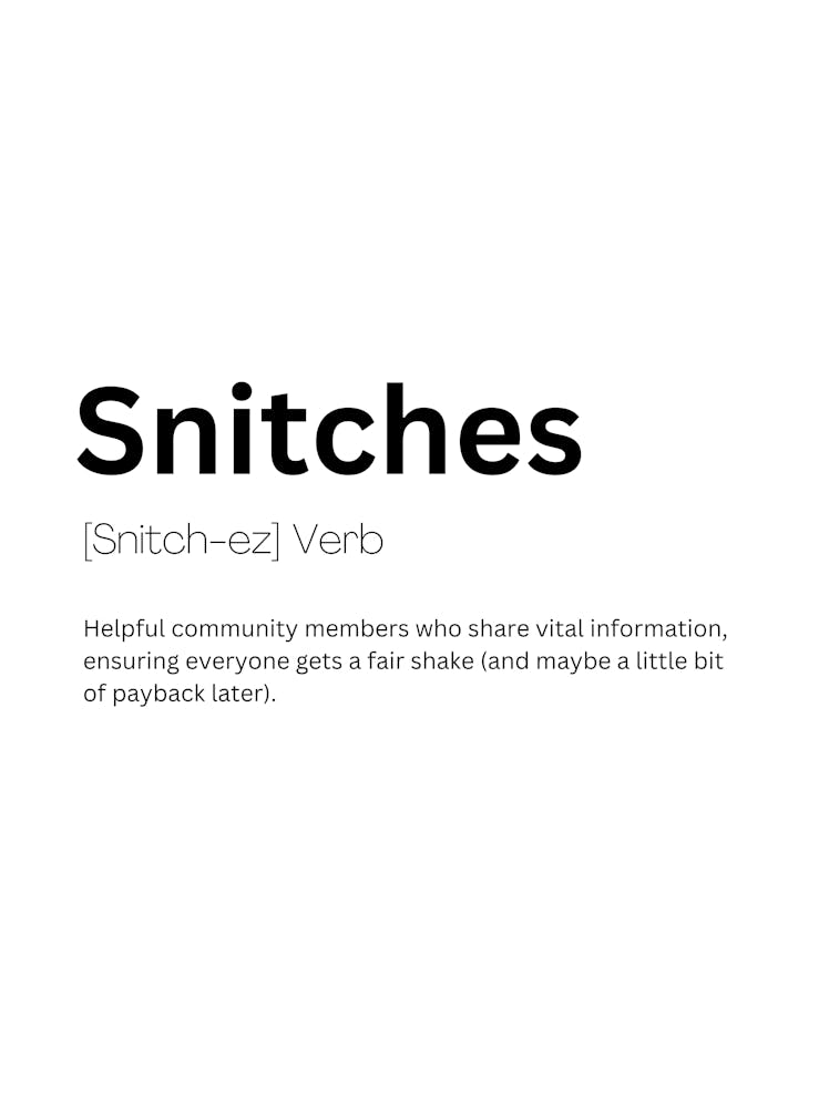 Snitches Definition Meaning