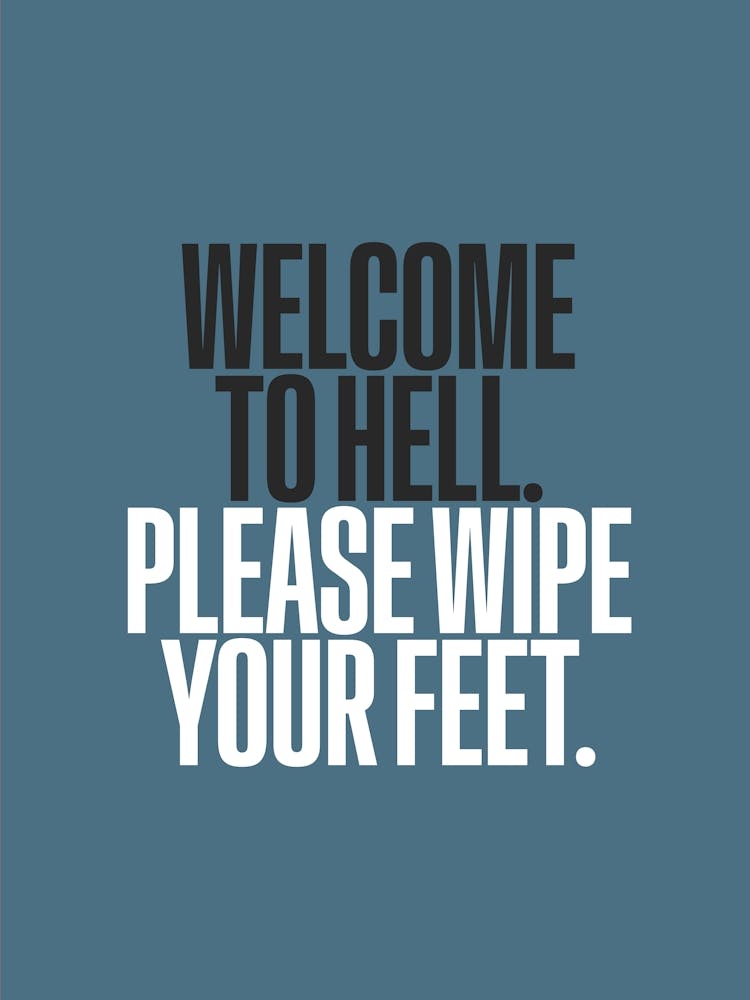 Welcome To Hell