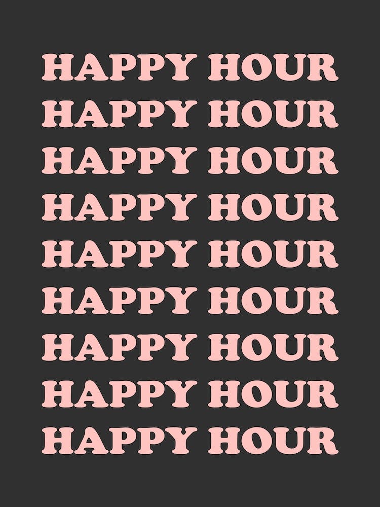 Happy Hour