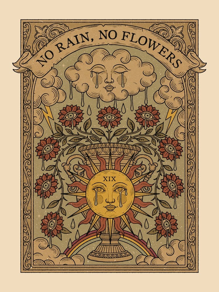 No Rain, No Flowers
