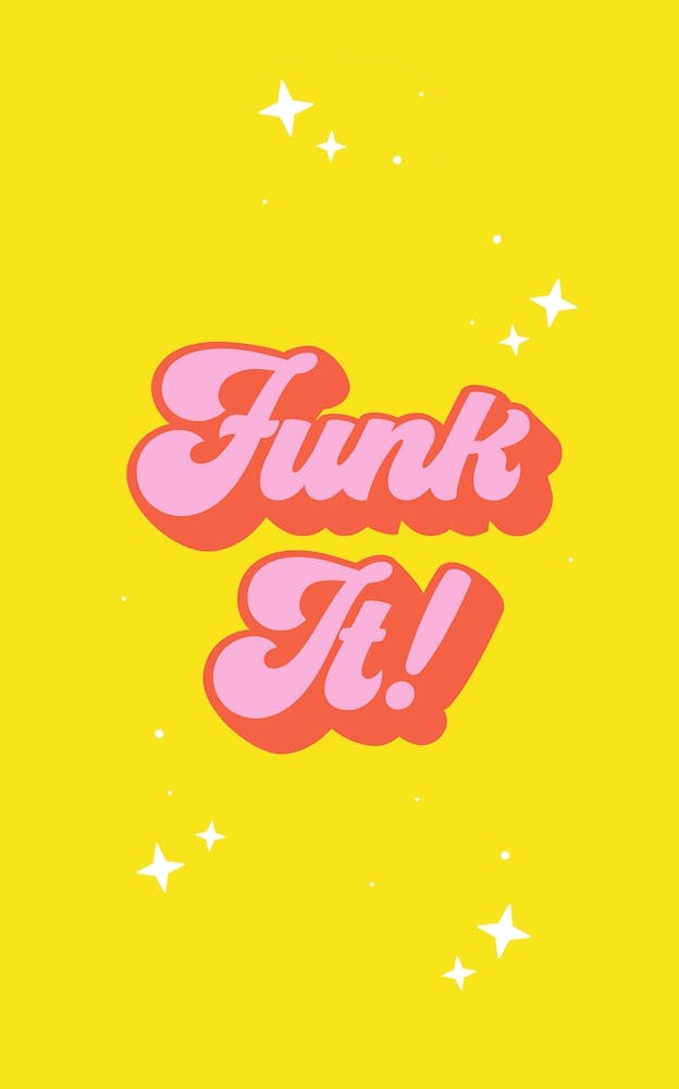 Funk It