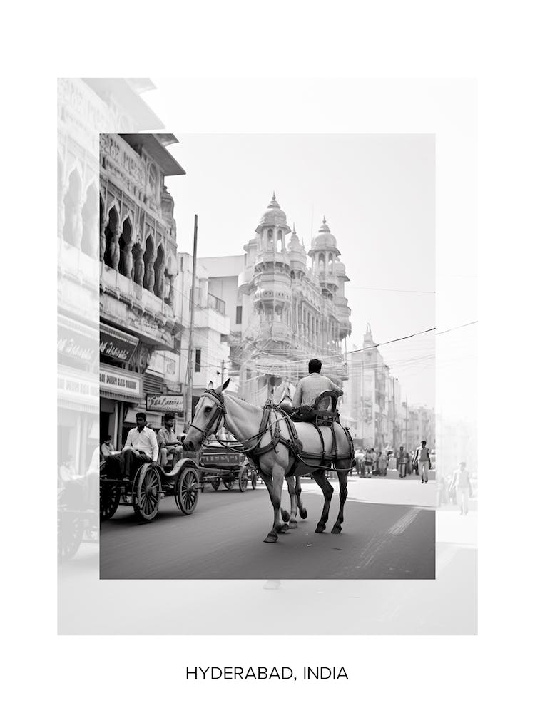 Poster Of Hyderabad, India, Black And White Old Photo 3