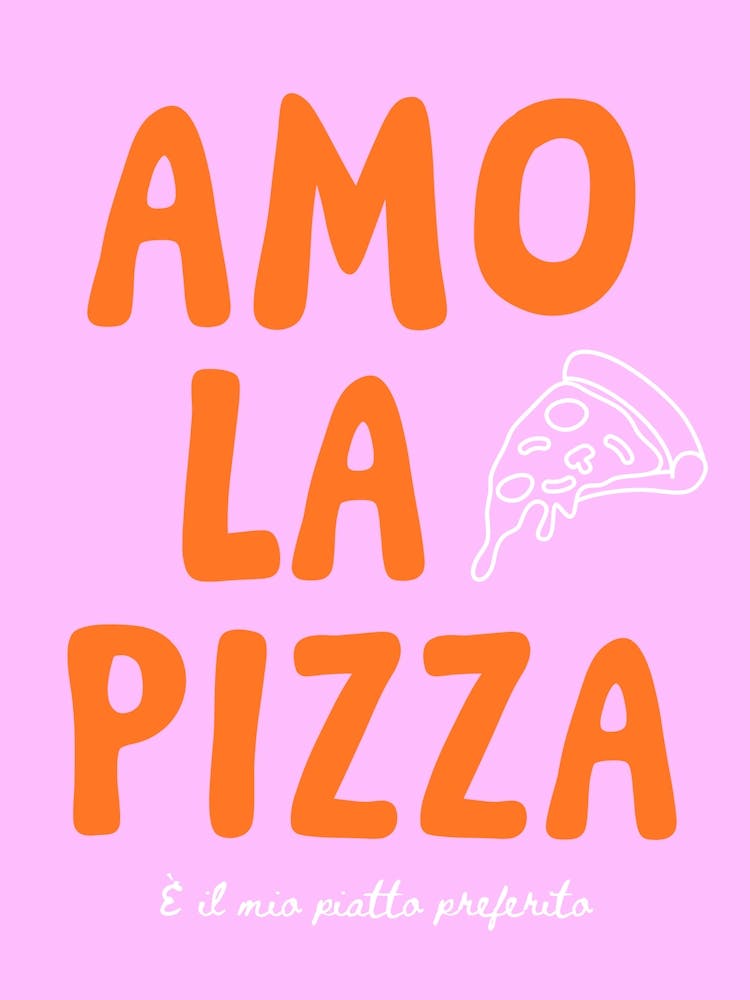 Amo la pizza - rose/orange