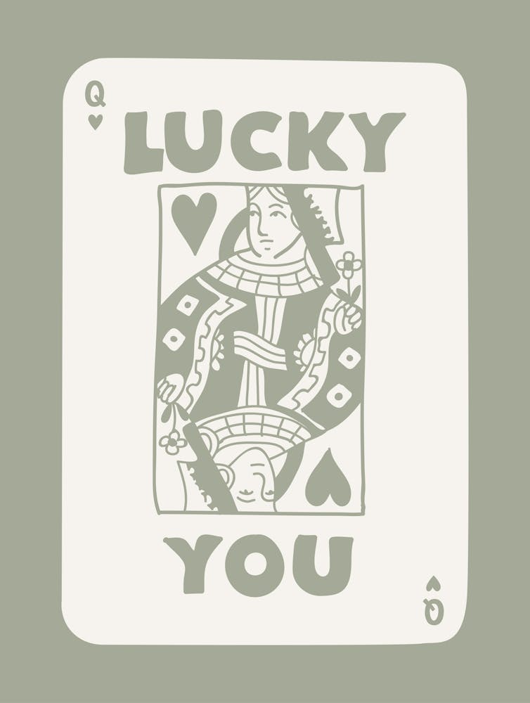 Lucky You Queen Playing Card Sage
