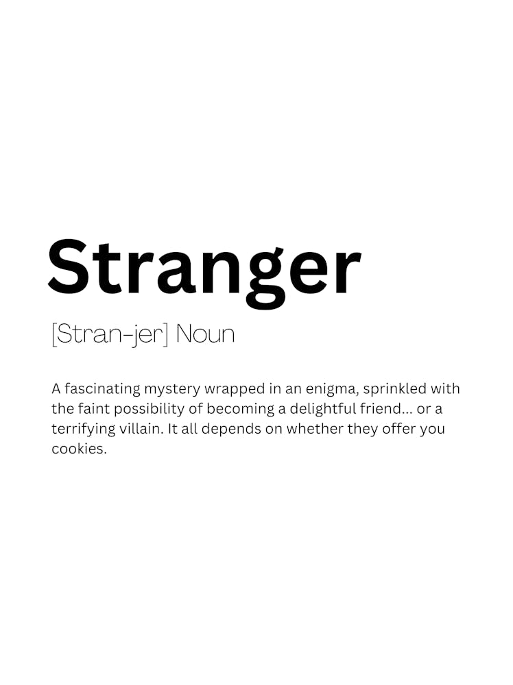 Stranger Definition Meaning