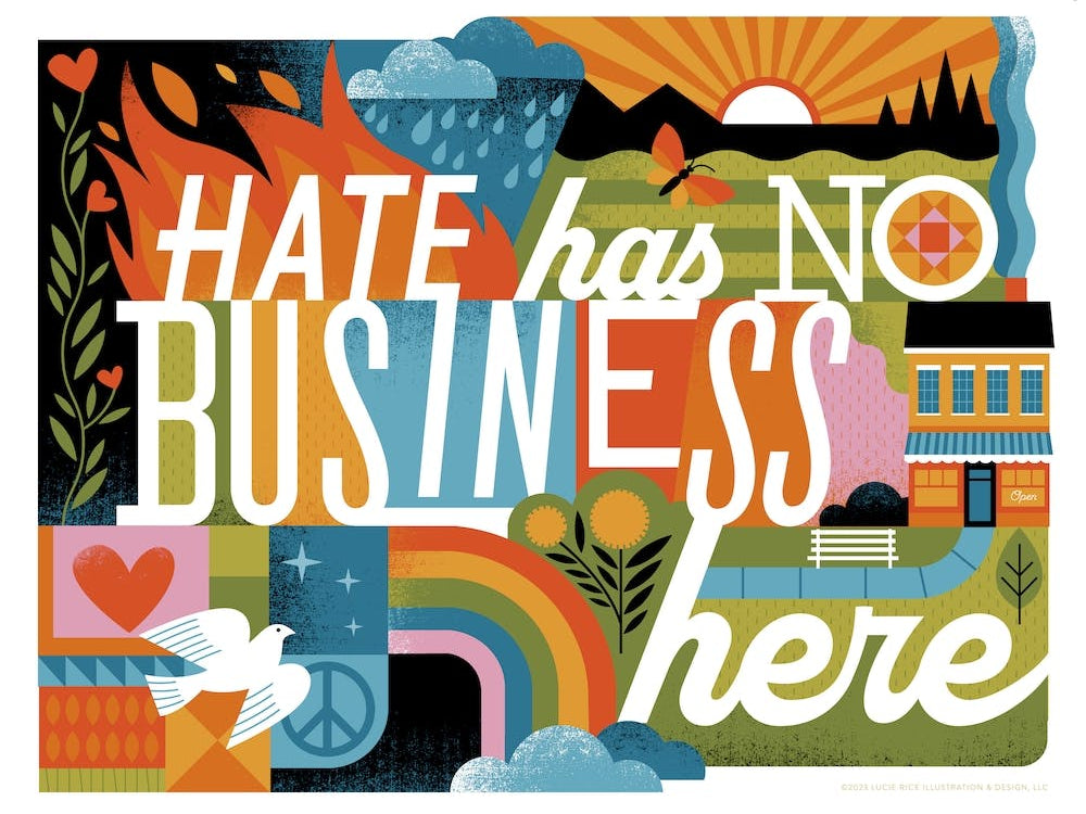 Hate Has No Business Here