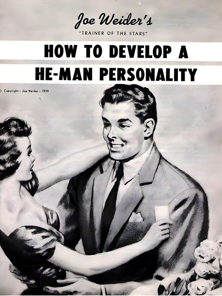 How To Develop A He Man Personality, Funny Vintage Advertising Poster