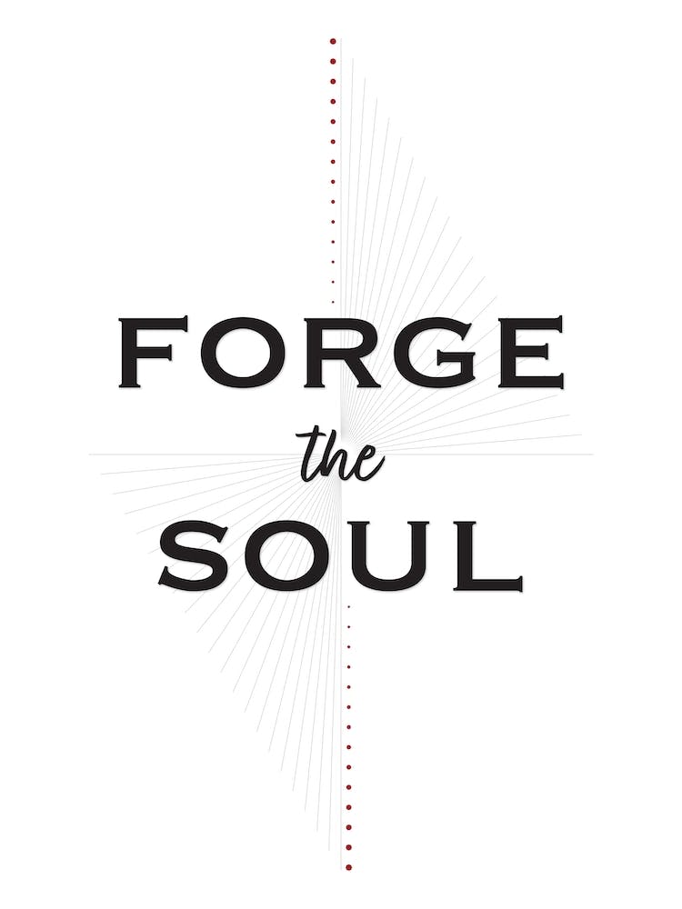 forge the soul