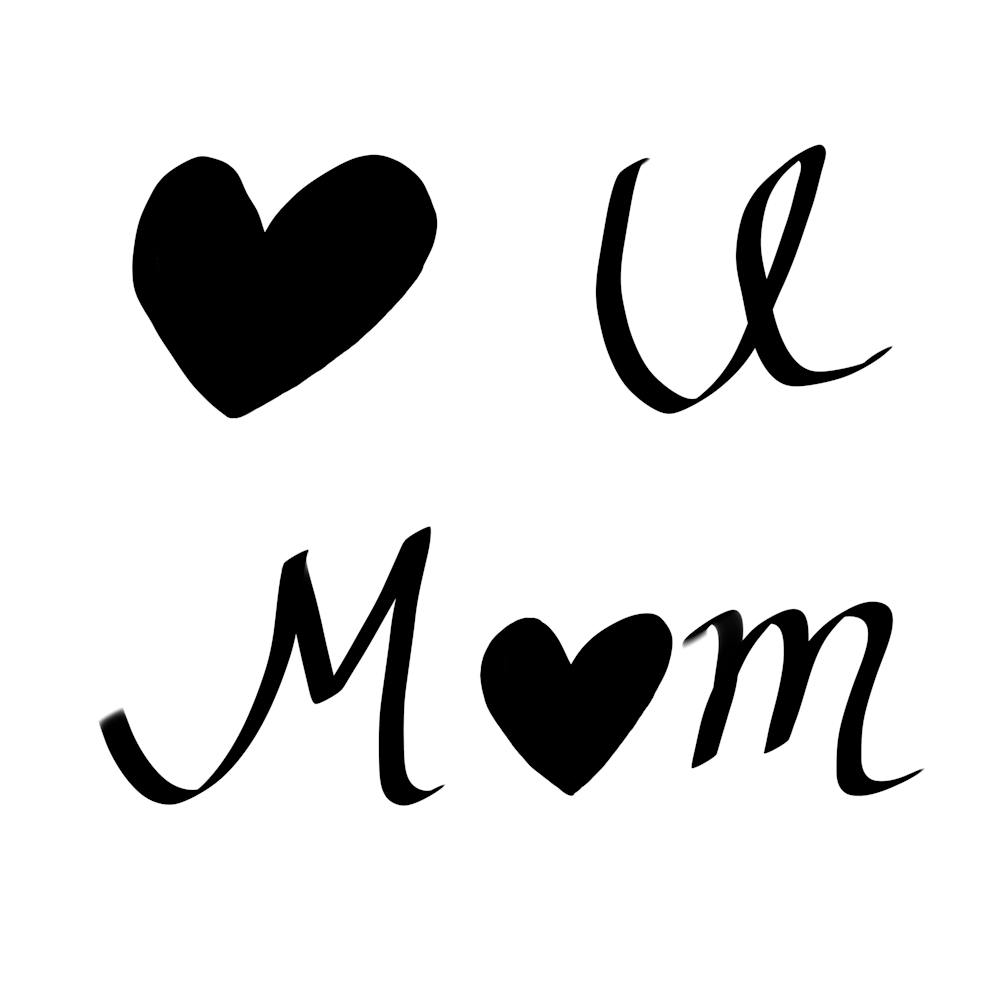 Love you Mom