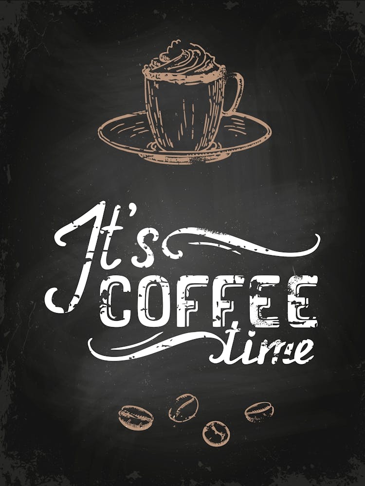 It'S Coffee Time — Coffee poster, kitchen print, lettering
