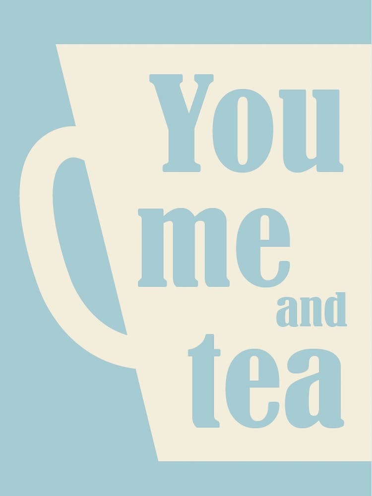 Poster blue You me and tea