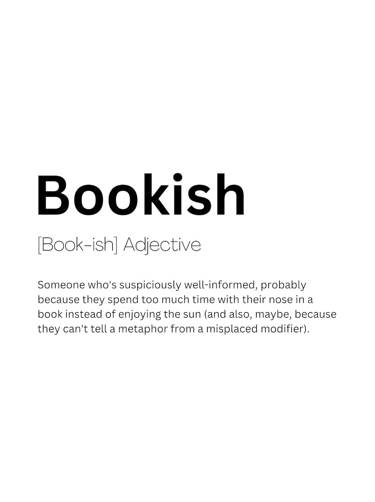 Bookish Definition Meaning