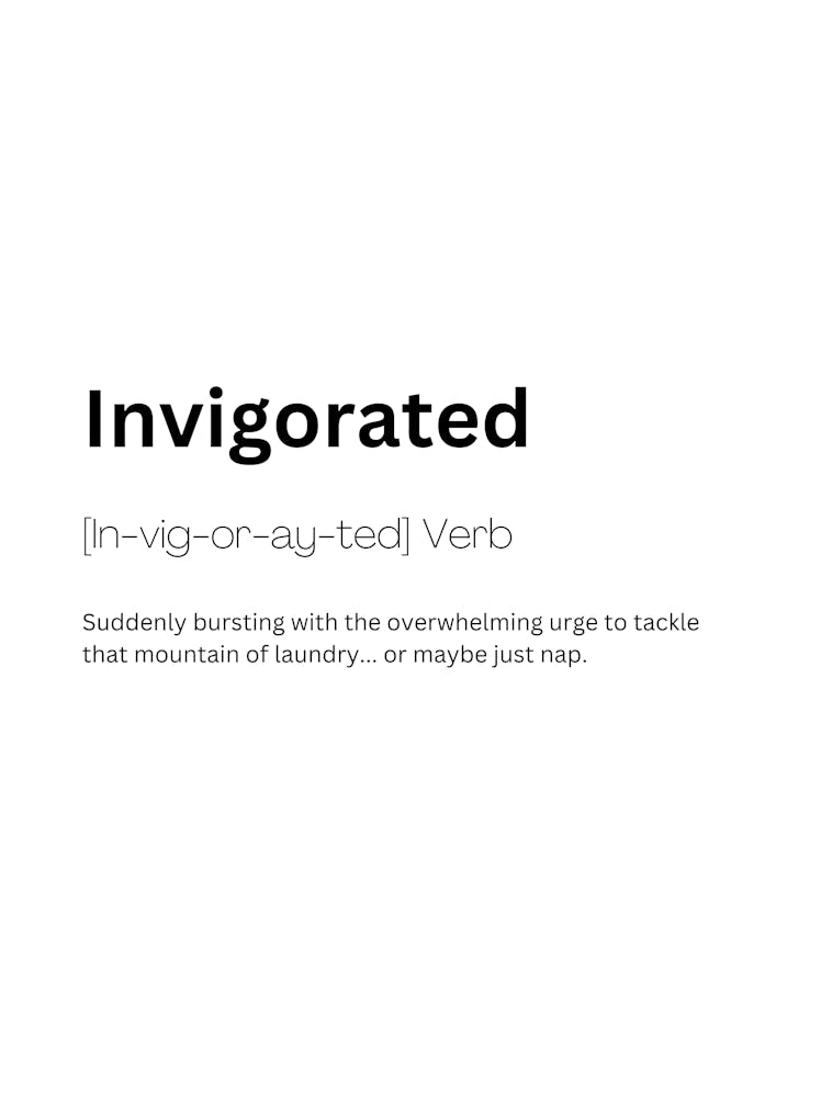 Invigorated Definition Meaning