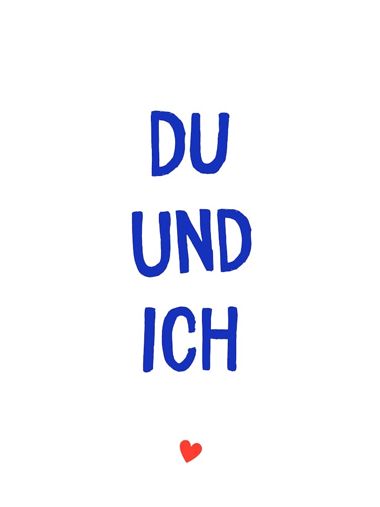 Du und ich