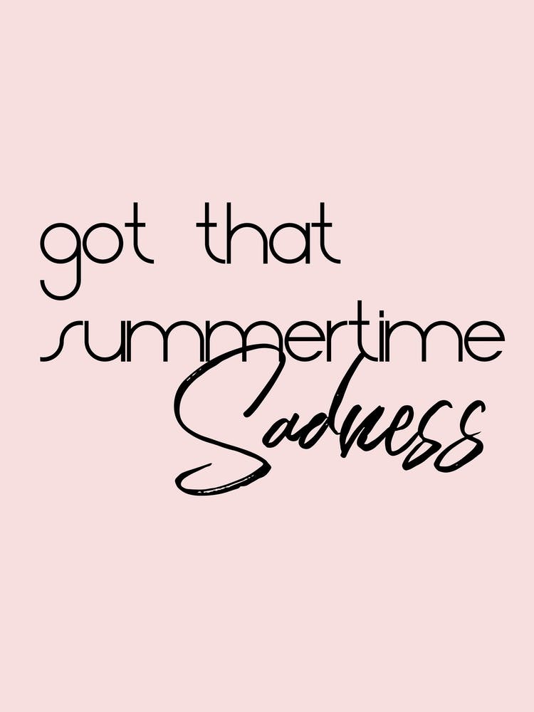 Summertime Sadness