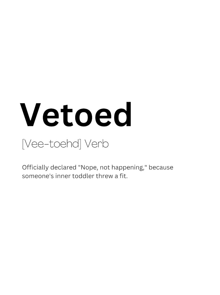 Vetoed Definition Meaning