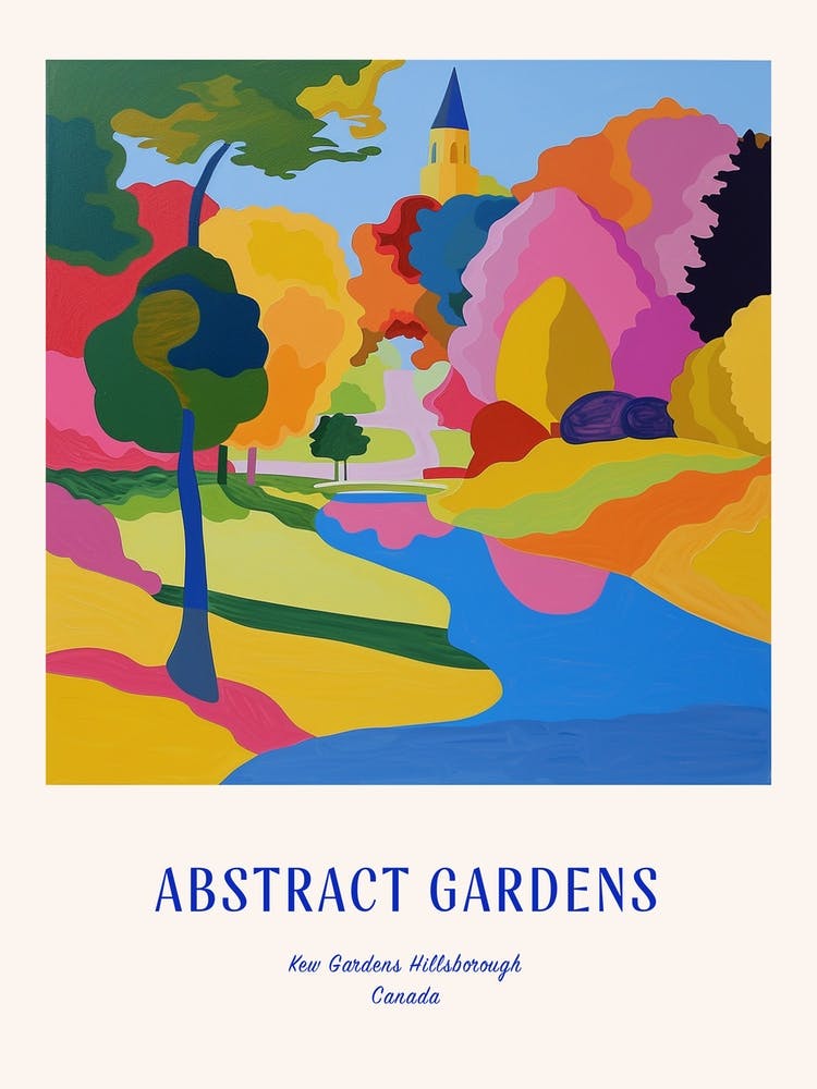 Colourful Gardens Kew Gardens Hillsborough Canada 3 Blue Poster