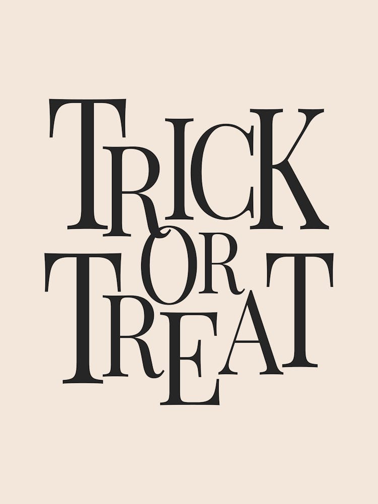 Modern Trick Or Treat Typography - Black & White