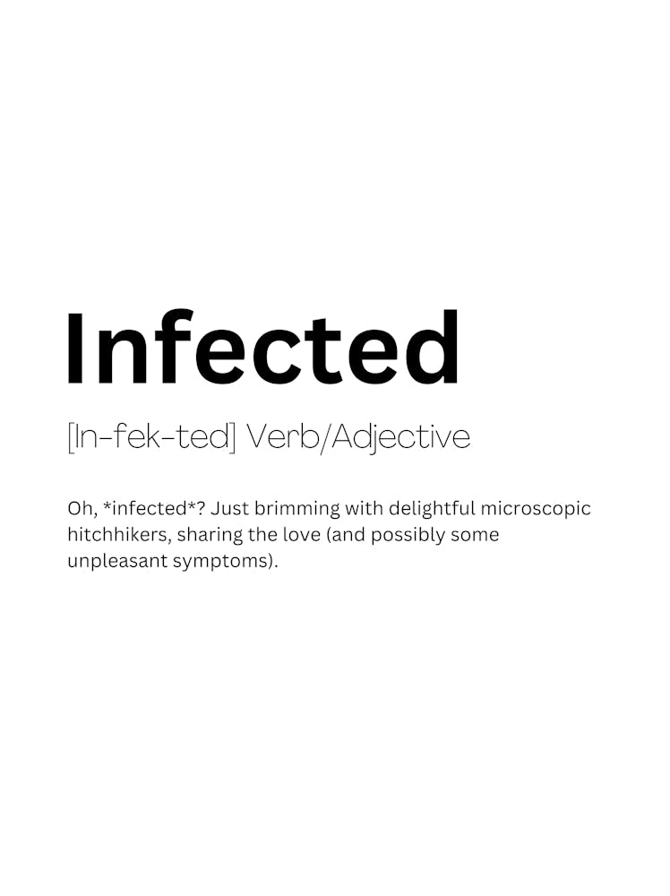 Infected Definition Meaning