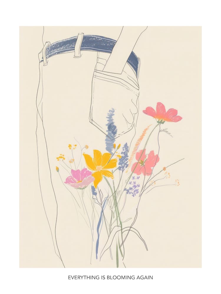 Everything Is Blooming Again Poster Flowers And Blue Jeans Line Art 2