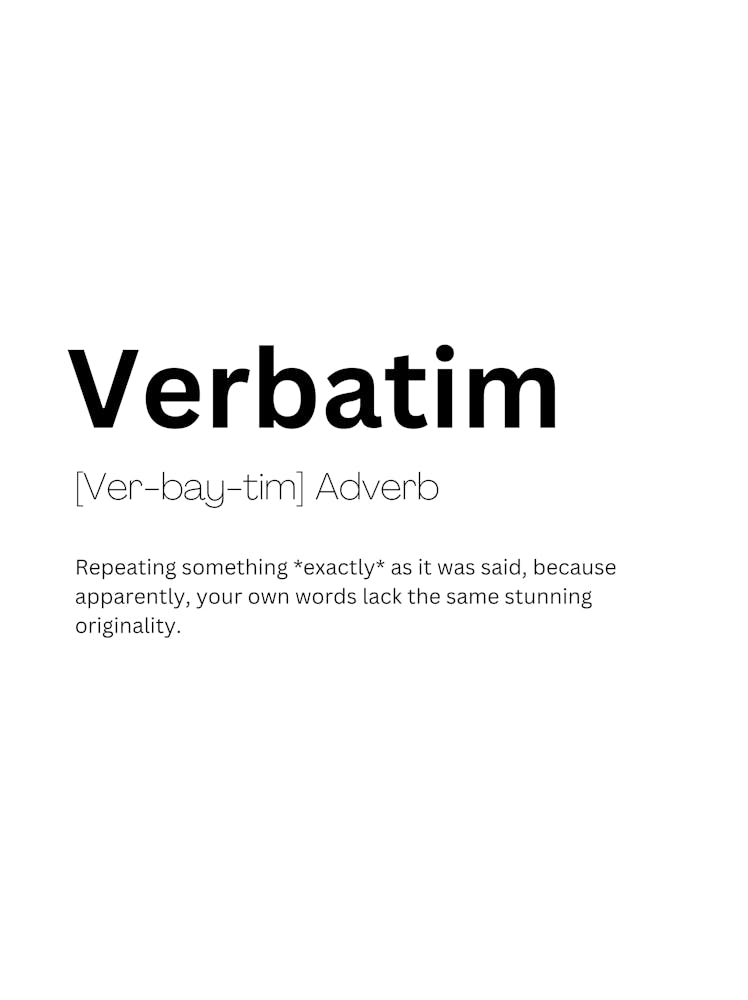 Verbatim Definition Meaning