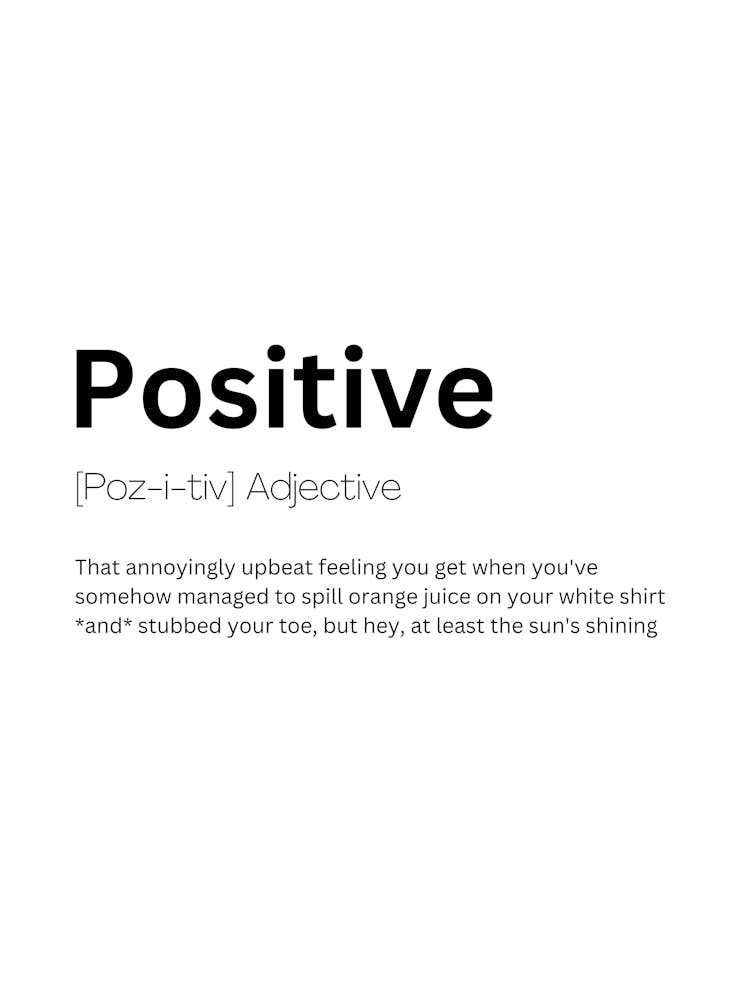 Positive Definition Meaning