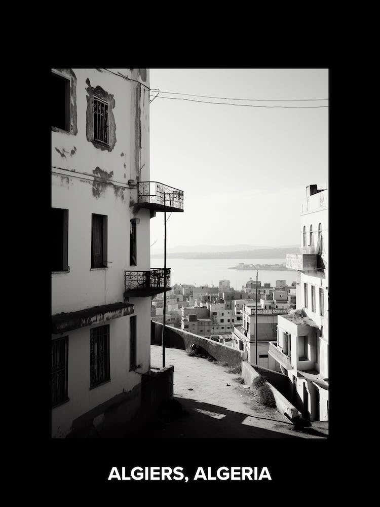 Poster Of Algiers, Algeria, Mediterranean Black And White Photography Analogue 3