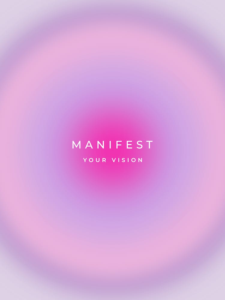 Manifest Your Vision Gradient Aura