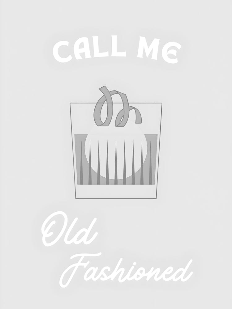 Call Me Old Fashioned 1